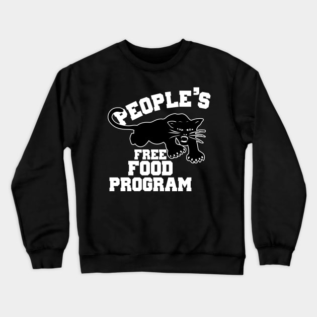 Black Owned, Black Panther Free Food Program Crewneck Sweatshirt by For the culture tees